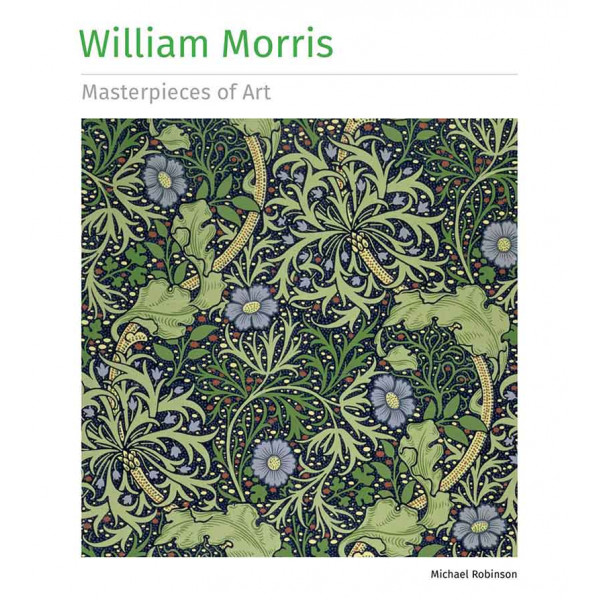 WILLIAM MORRIS MASTERPIECES OF ART 