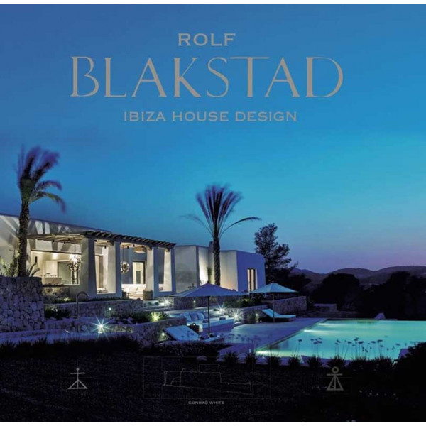 BLAKSTAD IBIZA HOUSE DESIGN 