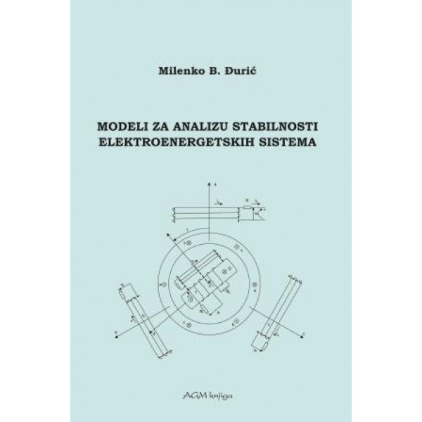 MODELI ZA ANALIZU STABILNOSTI ELEKTROENERGETSKIH SISTEMA 