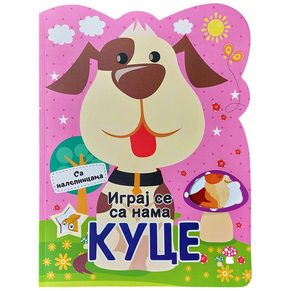 IGRAJ SE SA NAMA: KUCE 