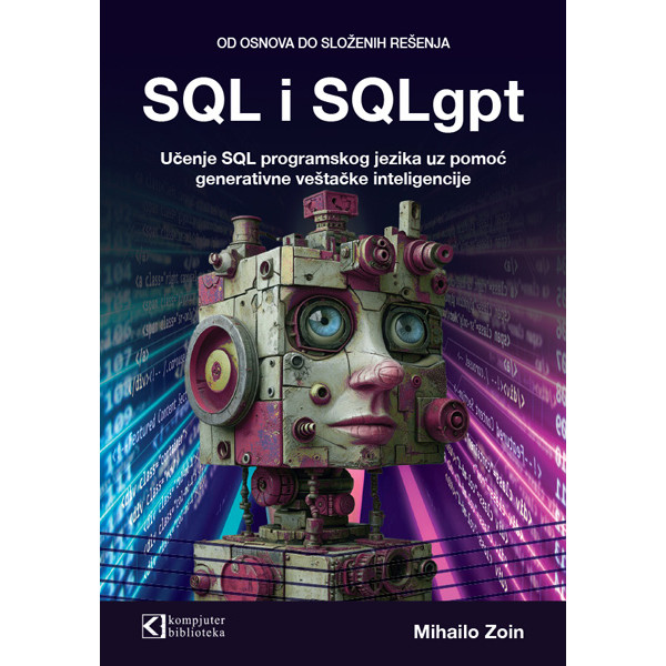 SQL I SQLGPT, OD OSNOVA DO SLOŽENIH REŠENJA 