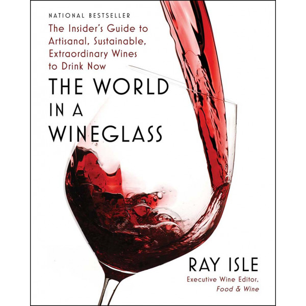 THE WORLD IN THE WINEGLASS 