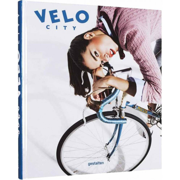 VELO CITY Bicycle Culture and Style 