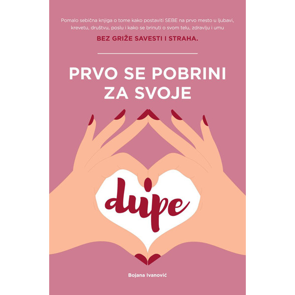 PRVO SE POBRINI ZA SVOJE DUPE 
