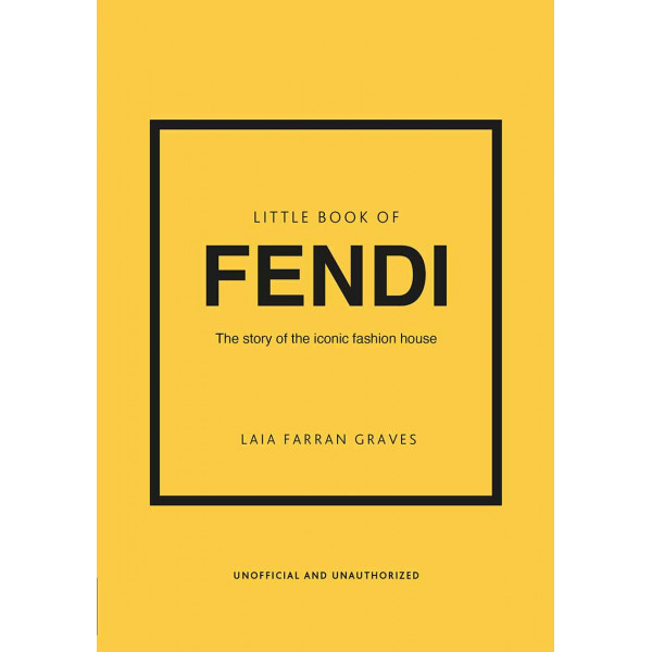 THE LITTLE BOOK OF FENDI 