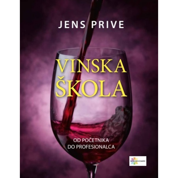 VINSKA ŠKOLA - OD POČETNIKA DO PROFESIONALCA 