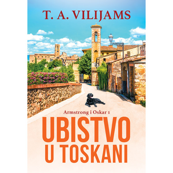 UBISTVO U TOSKANI (Armstrong i Oskar 1) 