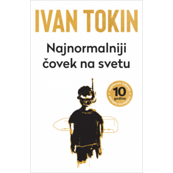 NAJNORMALNIJI ČOVEK NA SVETU jubilarno izdanje 