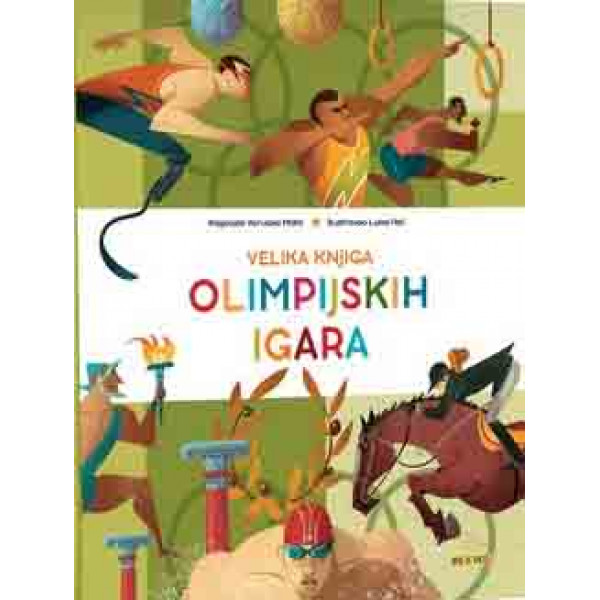 VELIKA KNJIGA OLIMPIJSKIH IGARA 