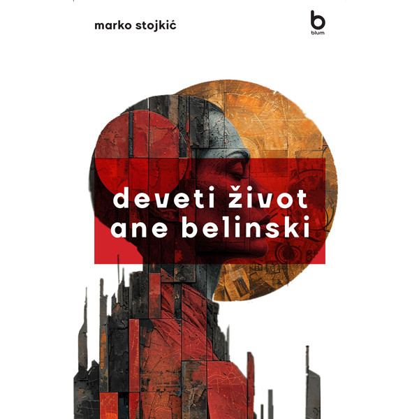 DEVETI ŽIVOT ANE BELINSKI 