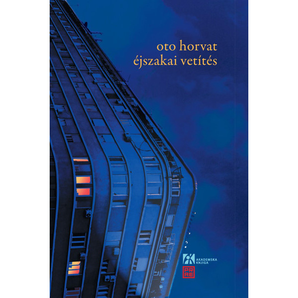 ÉJSZAKAI VETÍTÉS (Noćna projekcija) 