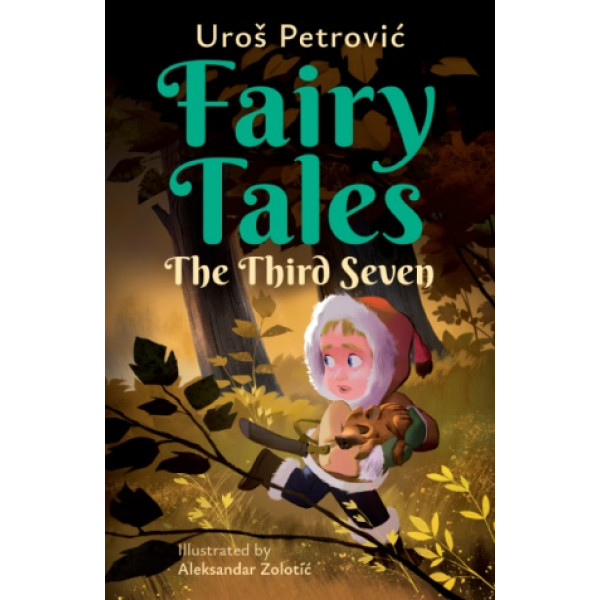 FAIRY TALES: THE THIRD SEVEN 