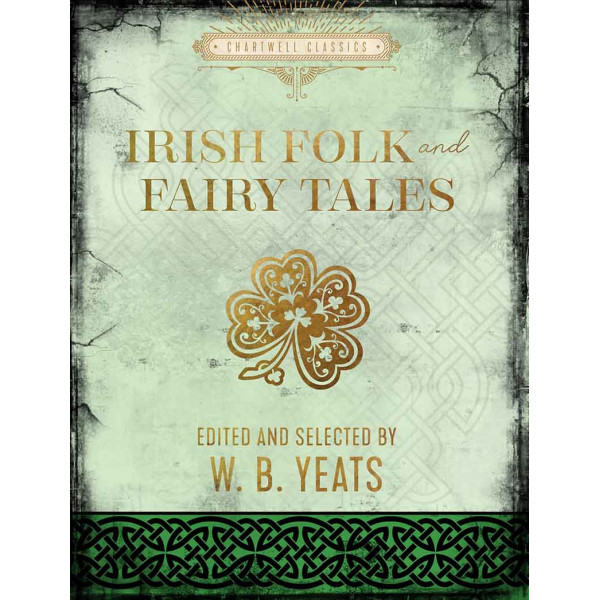 IRISH FOLK AND FAIRY TALES 