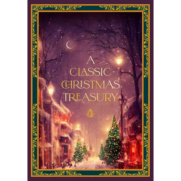 A CLASSIC CHRISTMAS TREASURY 