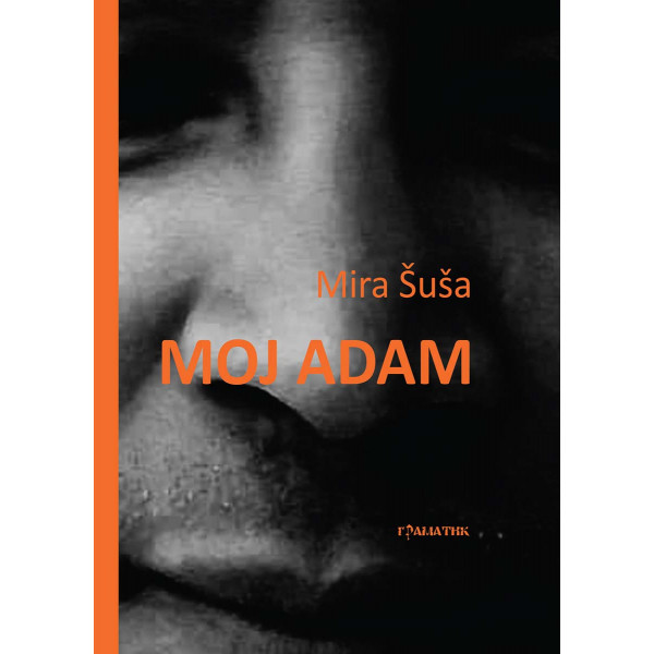 MOJ ADAM 