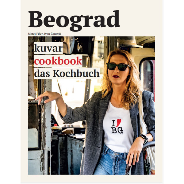 BEOGRAD - KUVAR - COOKBOOK - DAS KOCHBUCH 