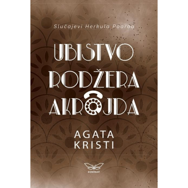 UBISTVO RODŽERA AKROJDA 