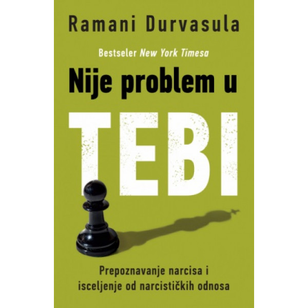 NIJE PROBLEM U TEBI 