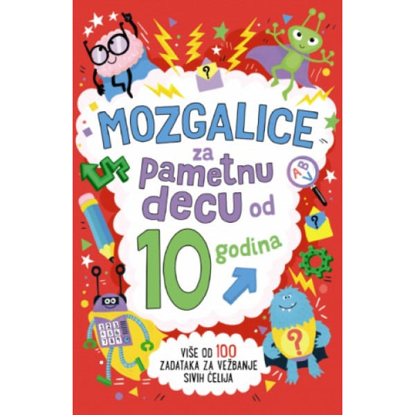 MOZGALICE ZA PAMETNU DECU OD 10 GODINA 