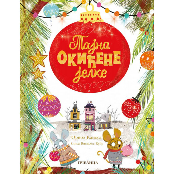 TAJNA OKIĆENE JELKE 