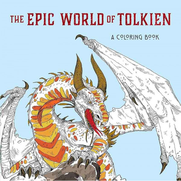 EPIC WORLD OF TOLKIEN A Coloring Book 