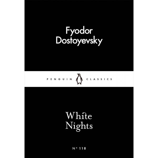 WHITE NIGHTS Little Black Classics 