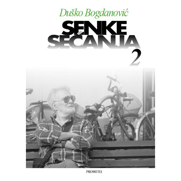 SENKE SEĆANJA 2 