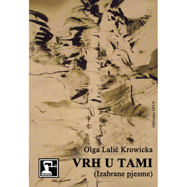 VRH U TAMI: IZABRANE PJESME 
