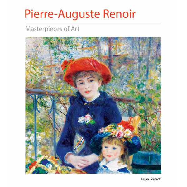 PIERRE AUGUSTE RENOIR Masterpieces of Art 
