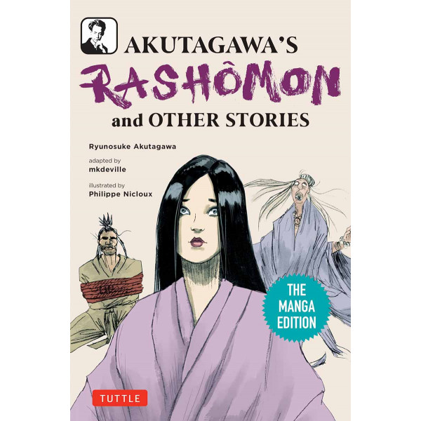 AKUTAGAWA S RASHOMON AND OTHER STORIES 