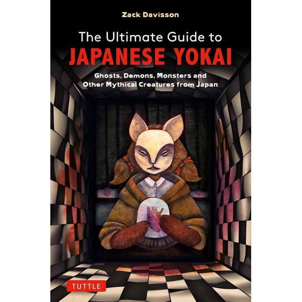 THE ULTIMATE GUIDE TO JAPANESE YOKAI 