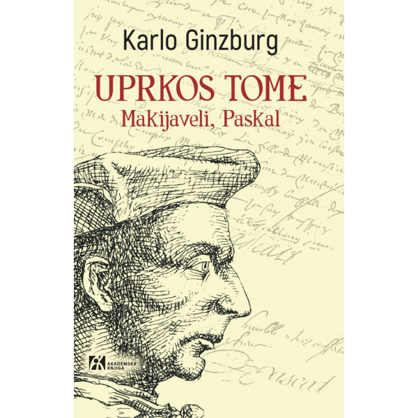 UPRKOS TOME MAKIJAVELI, PASKAL 