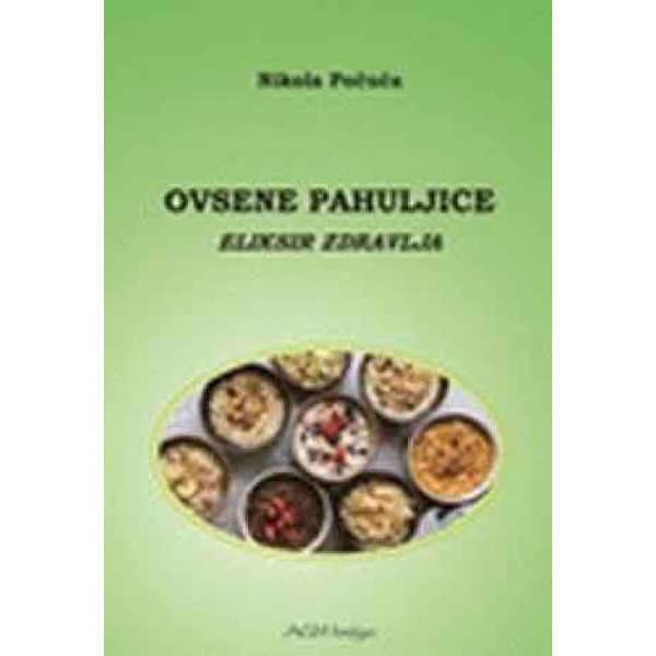 OVSENE PAHULJICE : ELIKSIR ZDRAVLJA 