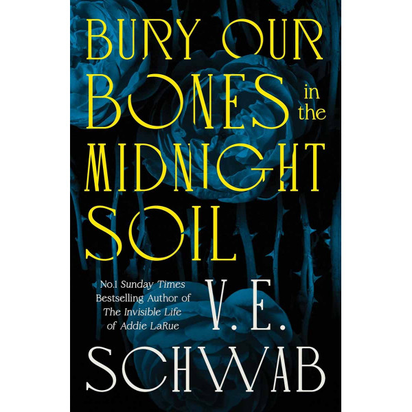 BURY OUR BONES IN THE MIDNIGHT SOIL TPB 