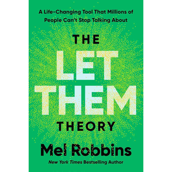 THE LET THEM THEORY 