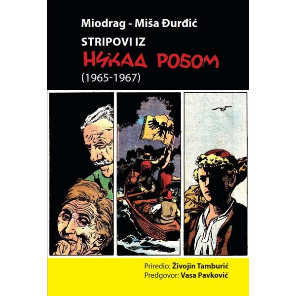 STRIPOVI IZ NIKAD ROBOM - MIŠA ĐURĐIĆ 