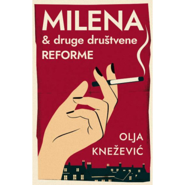 MILENA & DRUGE DRUŠTVENE REFORME 
