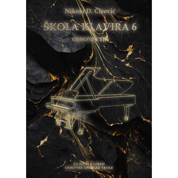 ŠKOLA KLAVIRA 6 : OSNOVNI TIP 