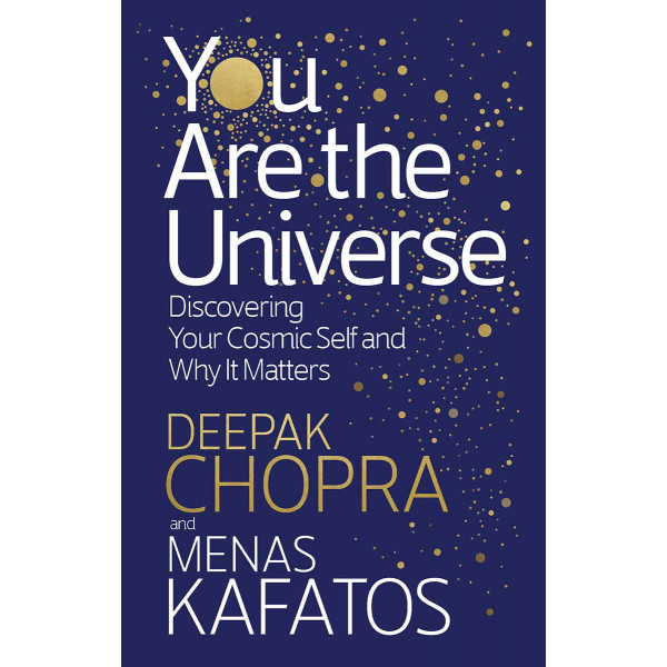 YOU ARE THE UNIVERSE 