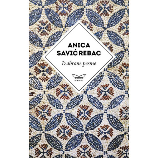 IZABRANE PESME ANICE SAVIĆ REBAC 