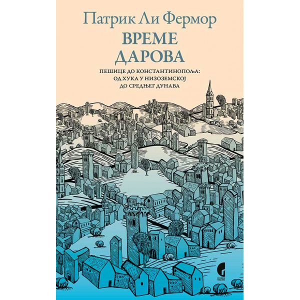 VREME DAROVA Pešice do Konstantinopolja 