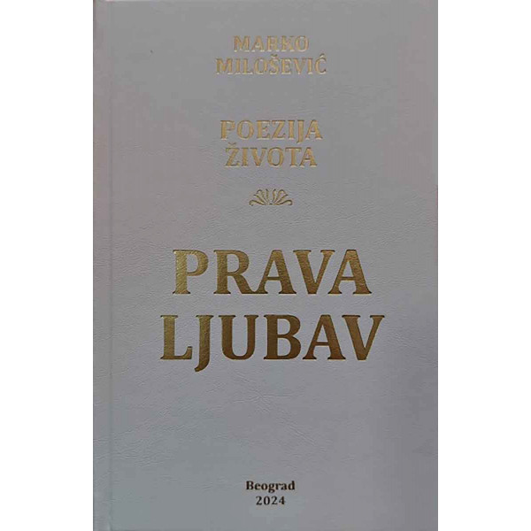 PRAVA LJUBAV 