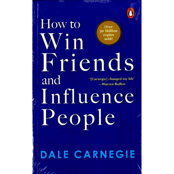 HOW TO WIN FRIENDS AND INFLUENCE PEOPLE 