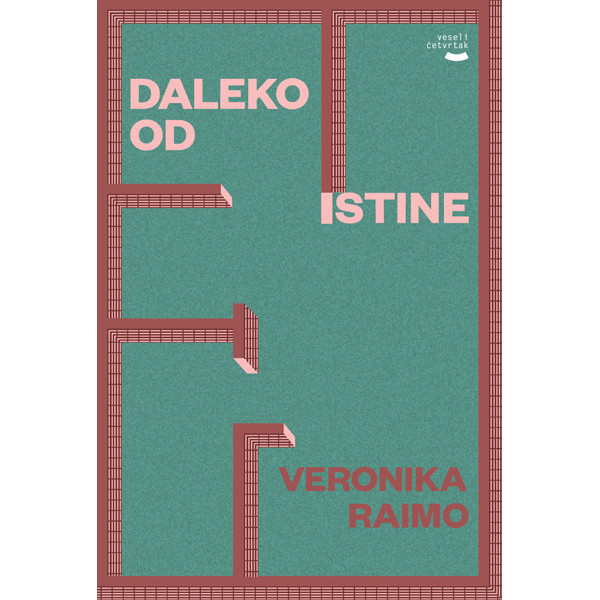 DALEKO OD ISTINE 
