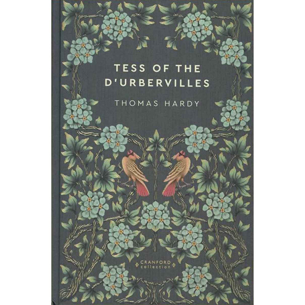 TESS OF THE D URBEVILLES 