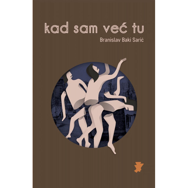 KAD SAM VEĆ TU 