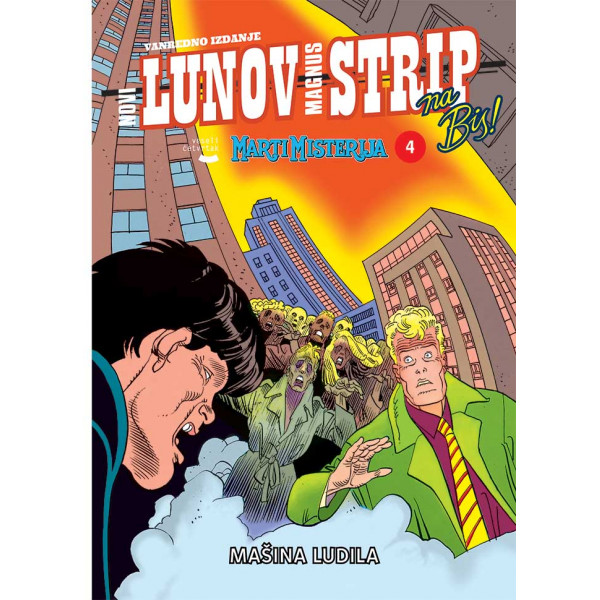 MARTI MISTERIJA Mašina ludila - NA BIS LUNO MAGNUS 4 