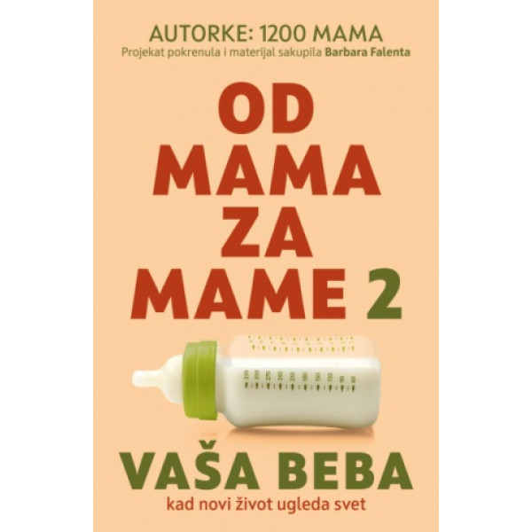 OD MAMA ZA MAME 2 - VAŠA BEBA 