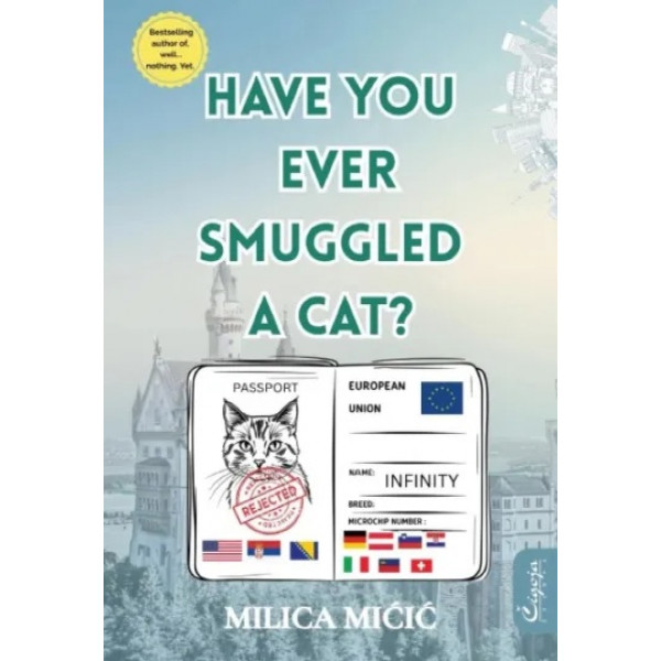 HAVE YOU EVER SMUGGLED A CAT? 