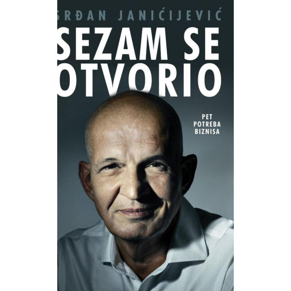 SEZAM SE OTVORIO – PET POTREBA BIZNISA 